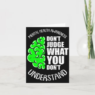 Dont judge what dont understand mental health karte