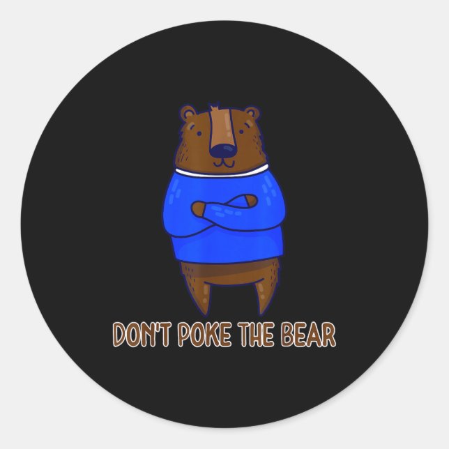 Don't Ke The Bear Gift  Runder Aufkleber (Vorderseite)