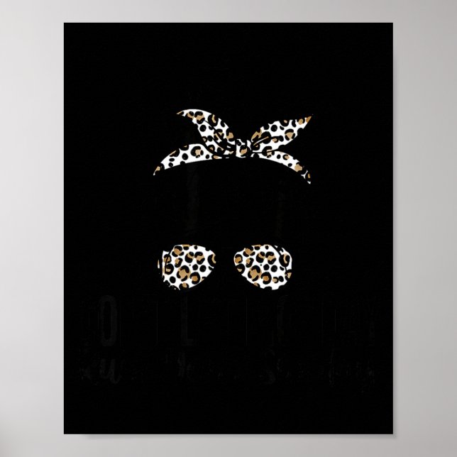 Don't Let Monday Ruin Your Sunday Funny Humor Quot Poster (Vorne)