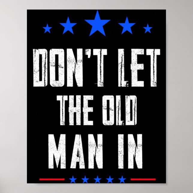 Dont Let The Old Man In  Poster (Vorne)