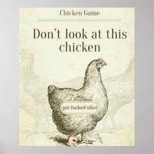 Don't Look At This Chicken Poster
