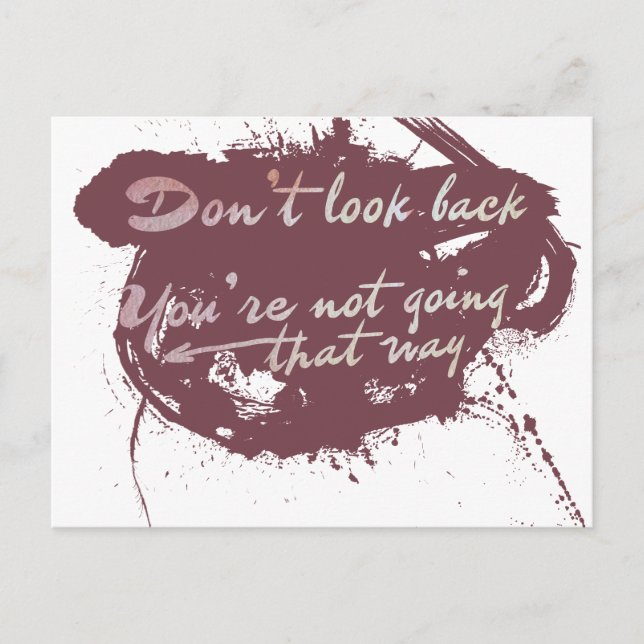 Don't look back you're not going that way postkarte (Vorderseite)