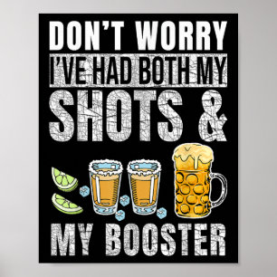 Dont machte mir nicht nur meine Schuhe und Booster Poster