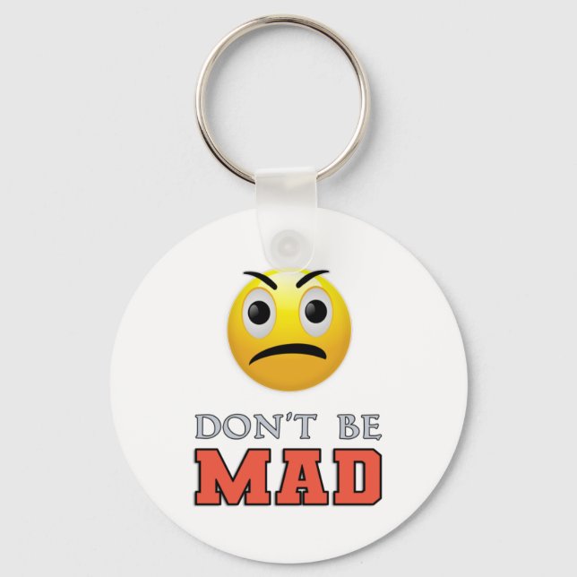 DON'T MAD Funny Emoji Face Schlüsselanhänger (Vorderseite)