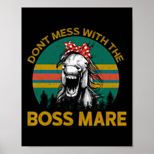 Dont Mess mit Boss Mare Reitunterricht Vint Poster
