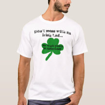 Don't Mess mit einem Irish Lad Spaß T - Shirt