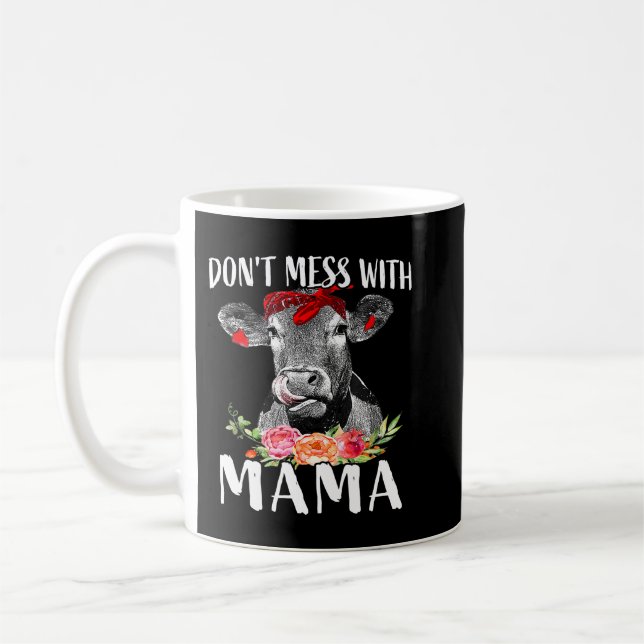 Dont Mess mit Mama Funny Kuh Mama Mama Geschenk Kaffeetasse (Links)