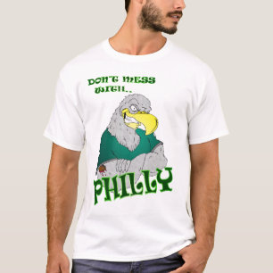 Don't Mess mit Philly Football T-Shirt