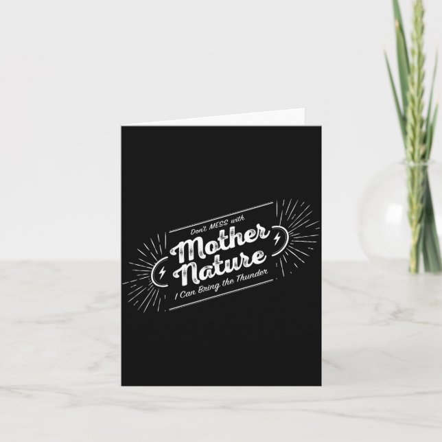 Don't Mess With Mother Nature  Karte (Vorderseite)