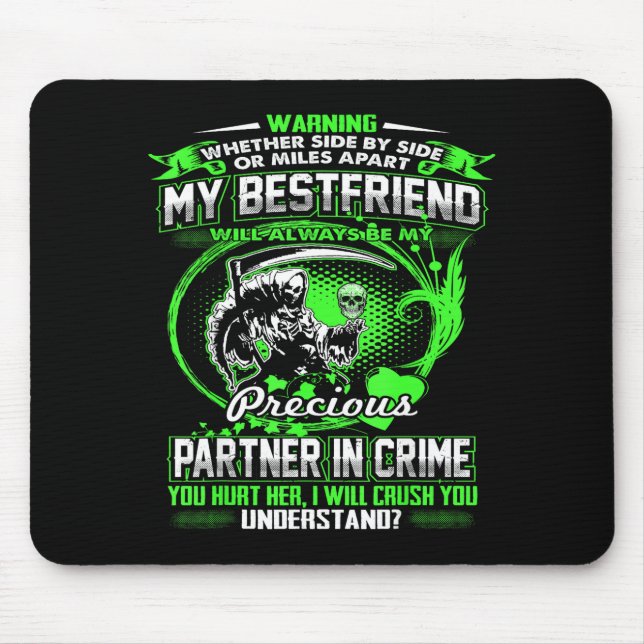 Don't Mess With My Friend  Mousepad (Vorne)