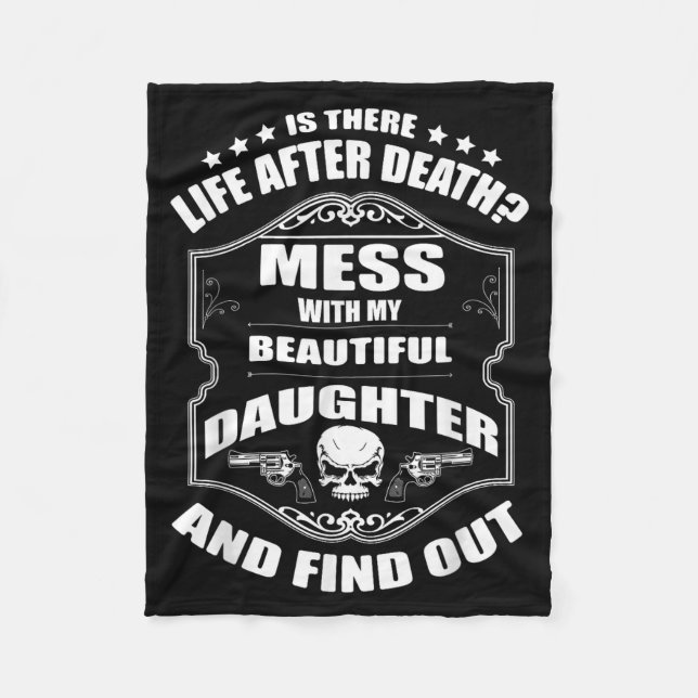 Don't Mess With My Pretty Daughter Shirt Father's  Fleecedecke (Vorderseite)