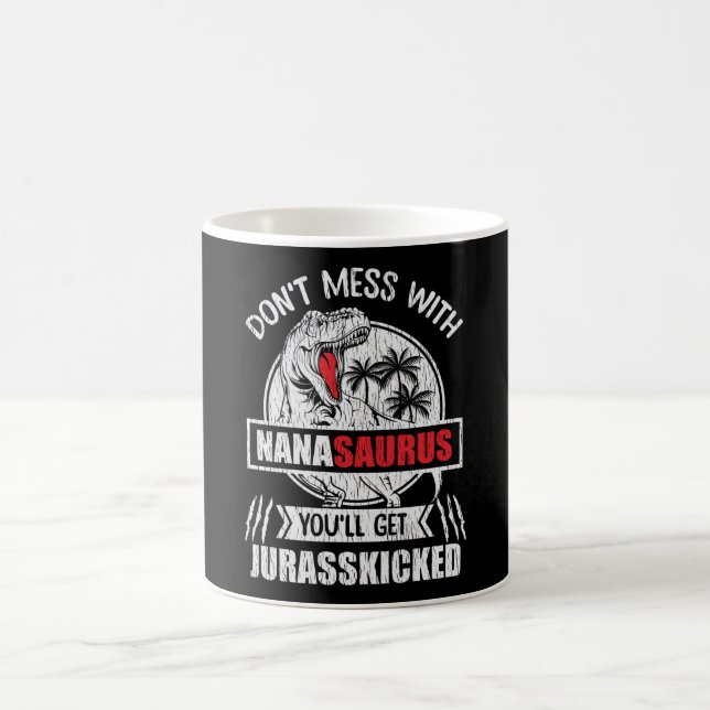 Don't Mess With Nana Saurus Dinosaur Family Mommy Kaffeetasse (Mittel)
