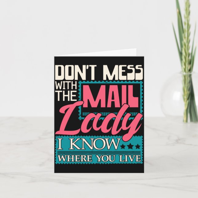 Don't Mess With The Mail Lady - Mailwoman Mail Car Karte (Vorderseite)