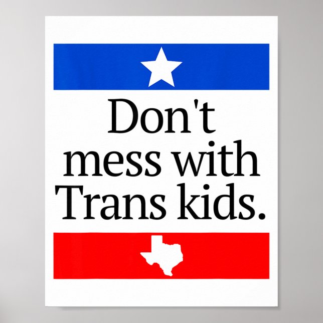 Don't Mess With Trans Kids Shirt Don't Mess With T Poster (Vorne)