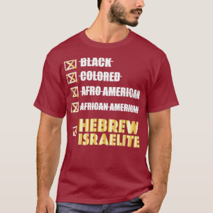 Dont nennt mich schwarz im hebräischen Israelit T-Shirt