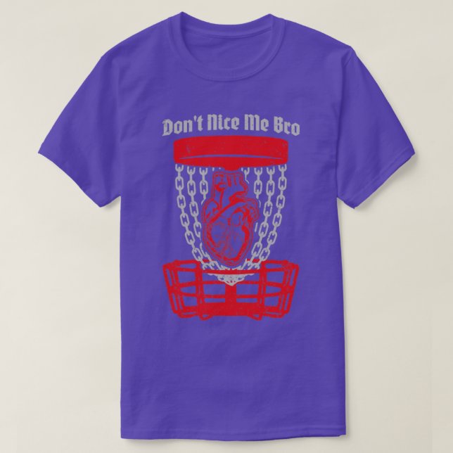 Dont Nice Me Bro Disk Golf Player Körbchen Anatomi T-Shirt (Design vorne)