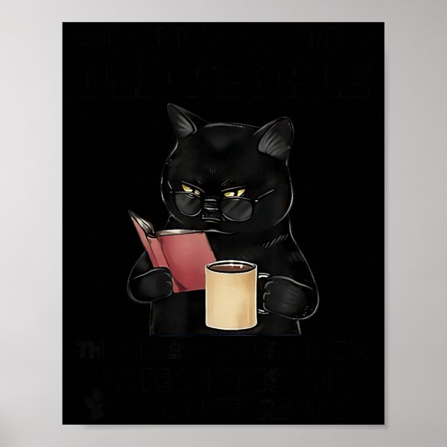 Don't Off Old People The Older We Get The Less Sma Poster (Vorne)