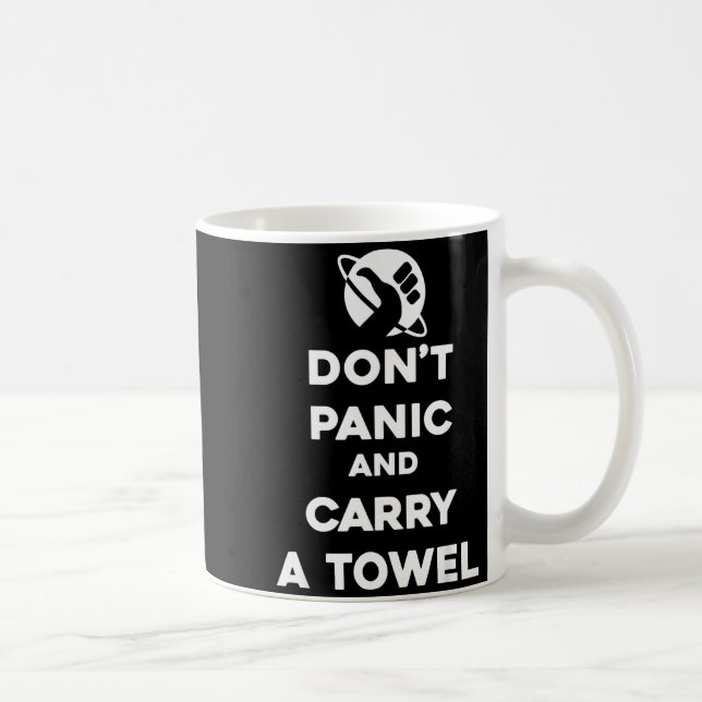 Don't Panic And Carry A Towel - Towel Day May 25th Kaffeetasse (Rechts)