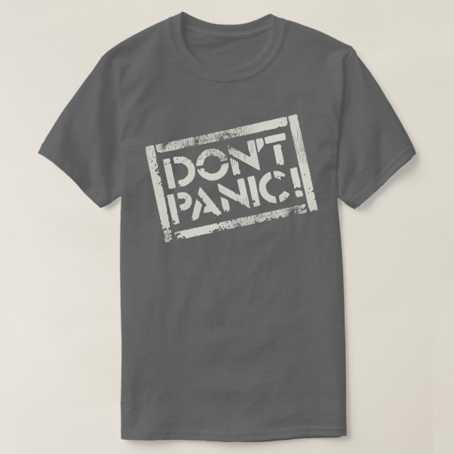 Dont Panic T-Shirt (Design vorne)