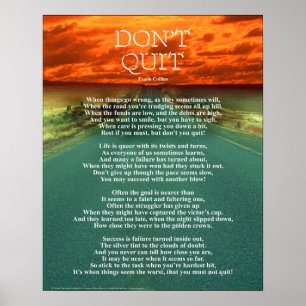 Don't Quit - 16"x20" Poster