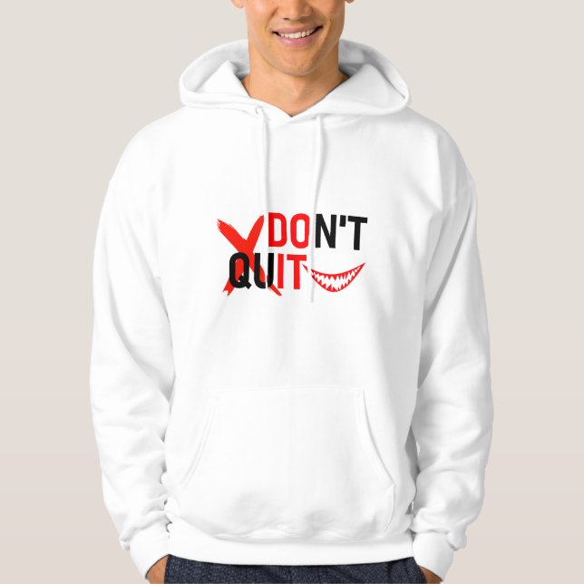 DON'T QUIT – Bold Red Motivation Design Hoodie (Vorderseite)