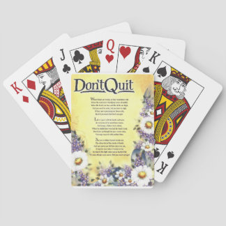 dont quit=inspirationales Gedicht Spielkarten