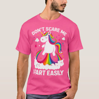 Dont Scare Me I Furz Leicht Funny Unicorn T-Shirt