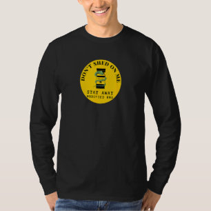 Don't Shed on Me - Anti-Vaccine-Verschwörungstheor T-Shirt