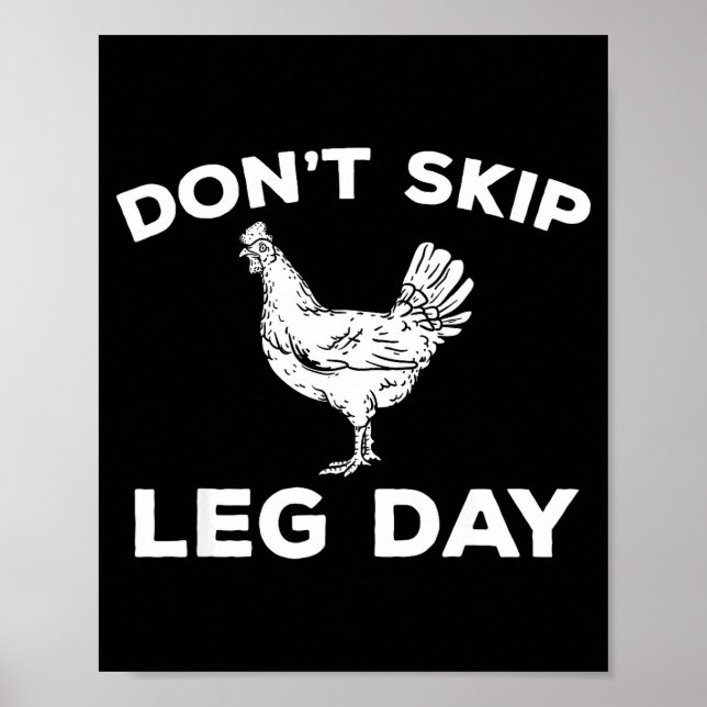 Dont Skip Leg Day Shirt Funny Gym Workout Fitness  Poster (Vorne)