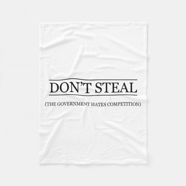 Don't Steal - The Government Hates The Competition Fleecedecke (Vorderseite)