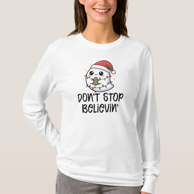 Don't Stop Believin', Christmas Ghost T-Shirt (Vorderseite)