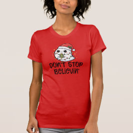 Don't Stop Believin', Christmas Ghost T-Shirt