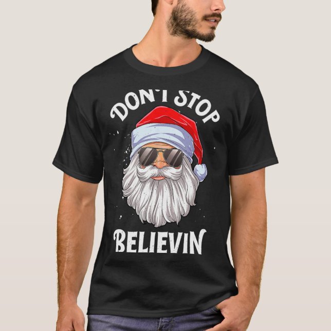 Dont Stop Believin Santa Christmas Boys Kids  T-Shirt (Vorderseite)