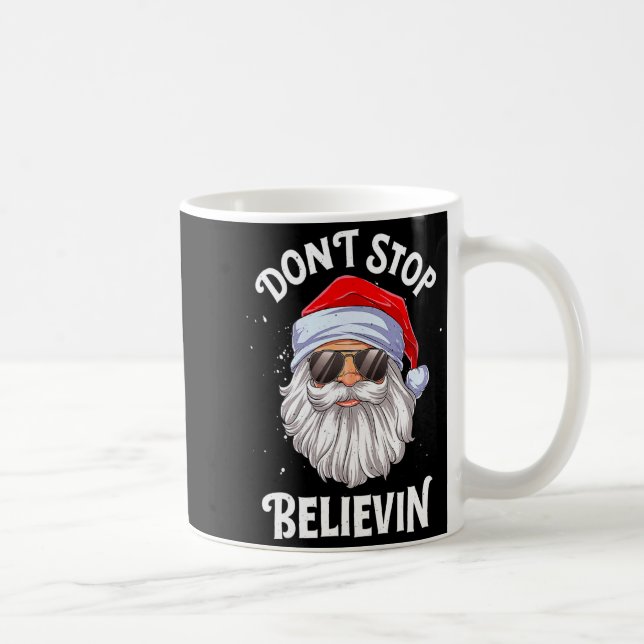Dont Stop Believin Santa Funny Christmas Boys Kid  Kaffeetasse (Rechts)