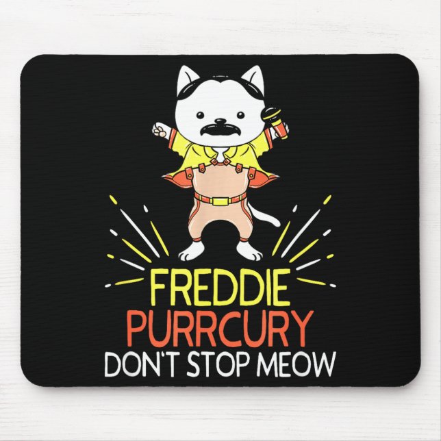 Don't Stop Meow Die Purrcury Funny Cat Music Pun G Mousepad (Vorne)