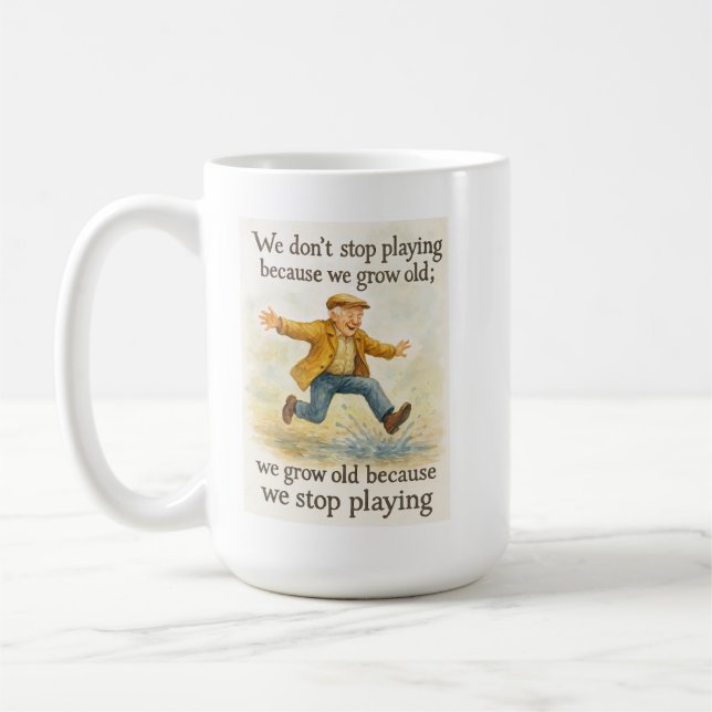 Don't Stop Playing We Grow Old Dad Birthday Gift Kaffeetasse (Links)