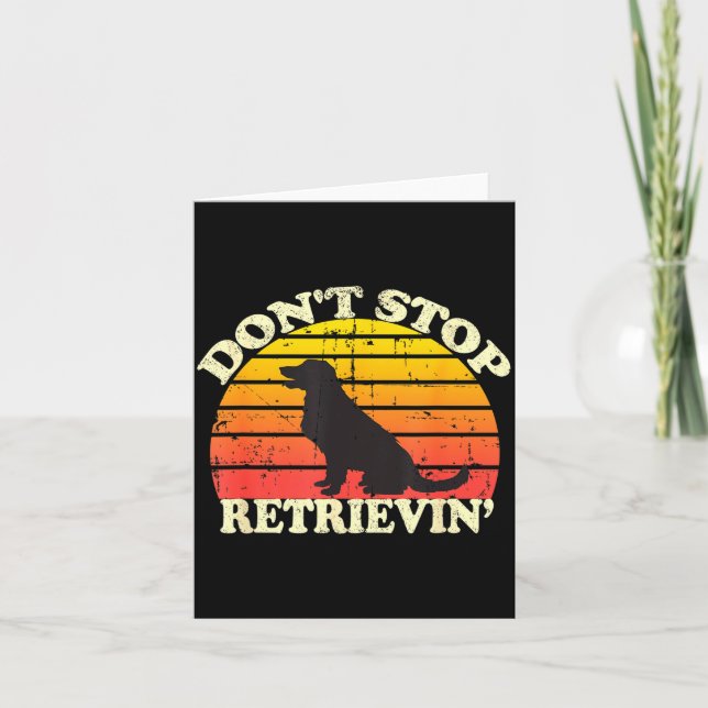 Don't Stop Retrieving Retro Golden Retriever Mom D Karte (Vorderseite)