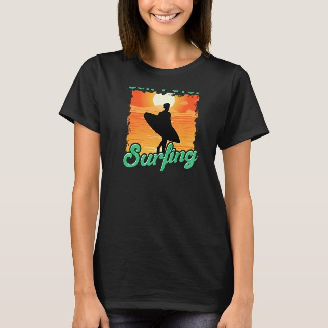 Don't Stop Surfing  Surfer Back Print T-Shirt (Vorderseite)