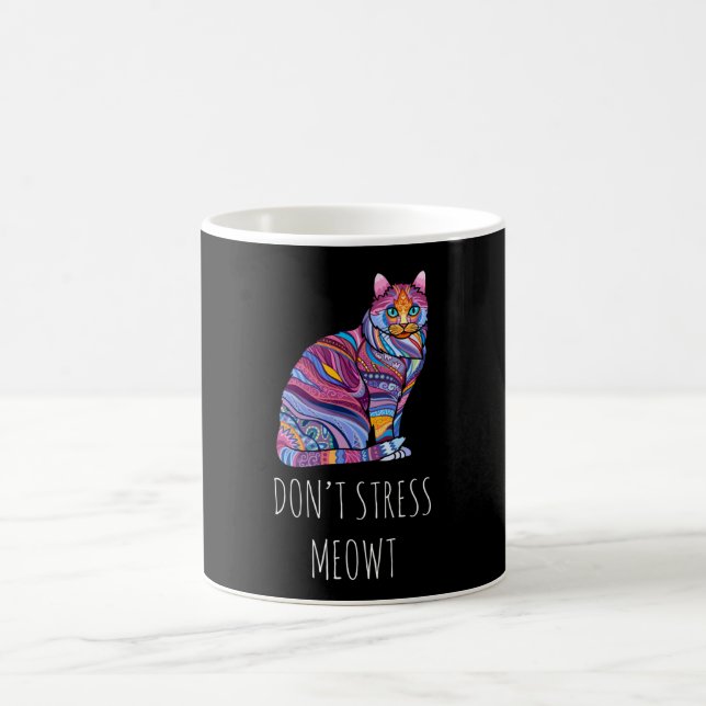 Don't Stress Meowt - Funny Cat Kitten Kaffeetasse (Mittel)