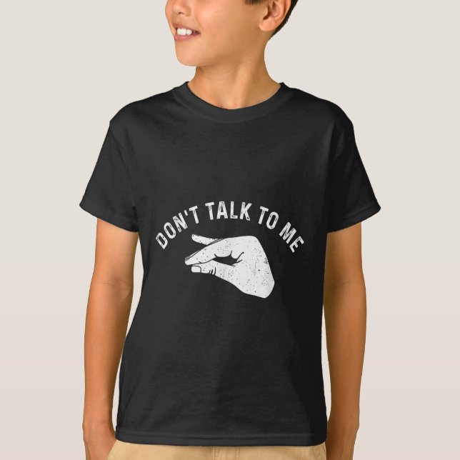 Don't Talk To Me Funny Italian Hand Silence Sign S T-Shirt (Vorderseite)