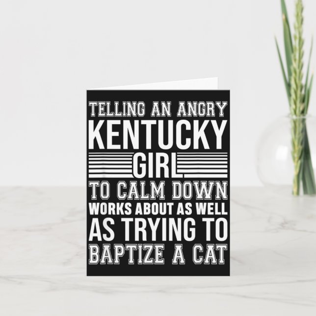 Don't Tell An Angry Kentucky Girl To Calm Down Fun Karte (Vorderseite)