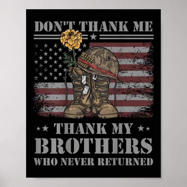 Don't Thank Me Veteran Thank My Brothers Quote Bac Poster (Vorne)