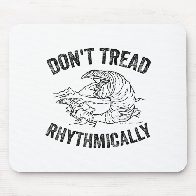 Don't Tread Rhythmically Apparel For Men Women  Mousepad (Vorne)
