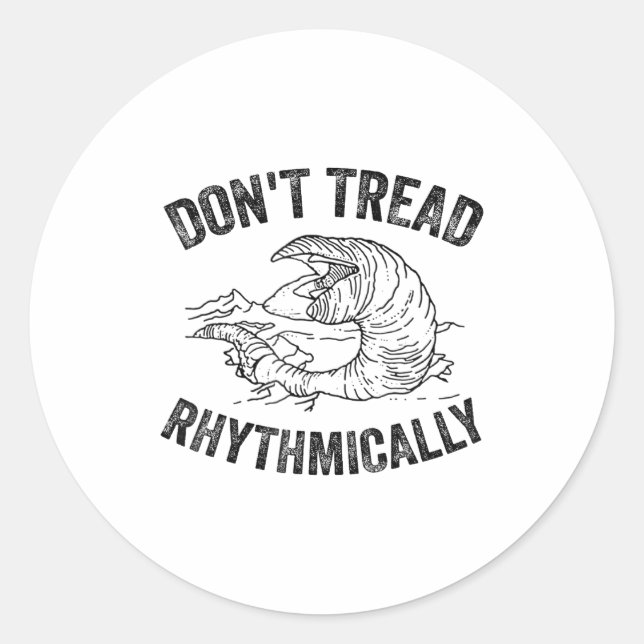 Don't Tread Rhythmically Apparel For Men Women  Runder Aufkleber (Vorderseite)