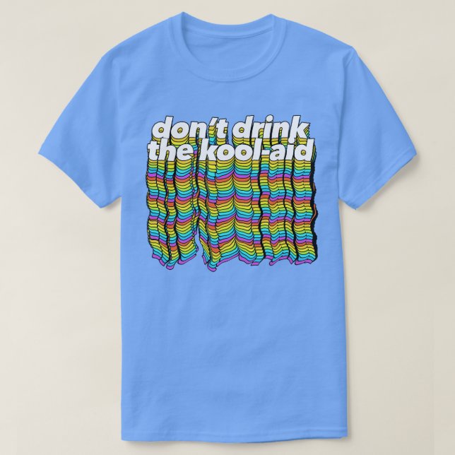 Dont trinken die Kool-Hilfe Retro Völker Temple De T-Shirt (Design vorne)