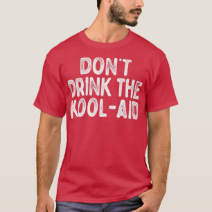 Dont trinken die Kool-Hilfe Retro Völker Temple De T-Shirt