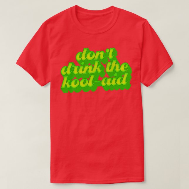 Dont trinken die Kool-Hilfe Retro Völker Temple De T-Shirt (Design vorne)