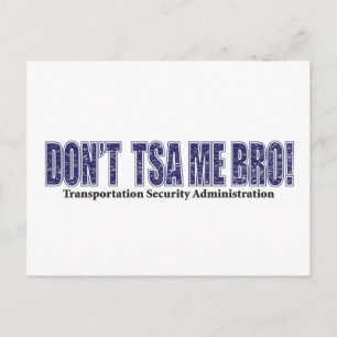 Don't-TSA-Me-BRO.xpng Postkarte