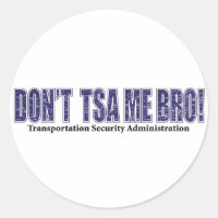 Don't-TSA-Me-BRO.xpng
