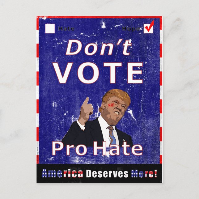 Don't Vote Pro Hate Kampagne Poscard Postkarte (Vorderseite)